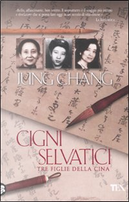 Cigni selvatici by Jung Chang