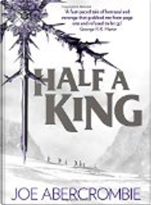 Half a King by Joe Abercrombie