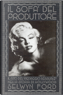 Il sofà del produttore by Selwyn Ford