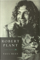 Robert Plant by Paul Rees
