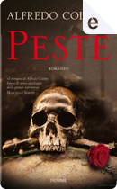 Peste by Alfredo Colitto