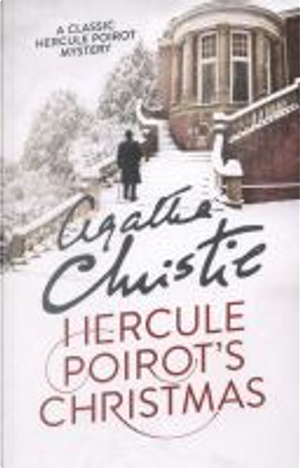 Poirot – Hercule Poirot’s Christmas by Agatha Christie