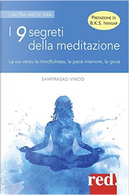 I 9 segreti della meditazione by Vinod Samprasad