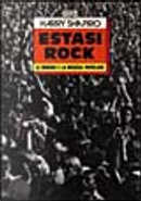 Estasi rock by Harry Shapiro