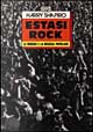 Estasi rock by Harry Shapiro