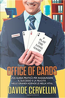 Office of Cards by Davide Cervellin