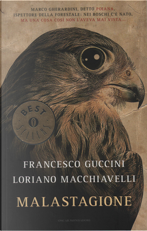 Malastagione by Francesco Guccini, Loriano Macchiavelli
