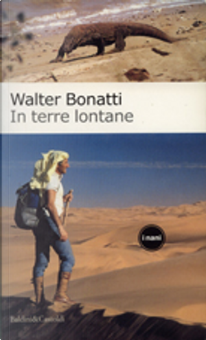 In terre lontane by Walter Bonatti