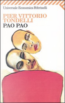 Pao Pao by Pier Vittorio Tondelli