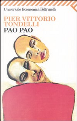 Pao Pao by Pier Vittorio Tondelli