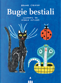 Bugie bestiali by Bruno Cignini