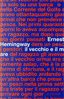 Il vecchio e il mare by Ernest Hemingway