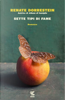 Sette tipi di fame by Renate Dorrestein