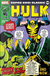 Super Eroi Classic vol. 232 by Gerry Conway, Len Wein, Roy Thomas