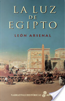 La Luz de Egipto by León Arsenal