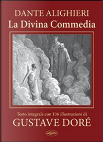 La divina commedia by Dante Alighieri