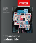 Umanesimo industriale by Andrea Zaghi, Gian Arturo Ferrari, Philippe Daverio