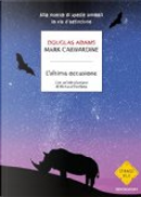 L'ultima occasione by Douglas Adams, Mark Carwardine