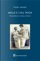 Mille e una toga by Ennio Amodio