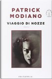 Viaggio di nozze by Patrick Modiano
