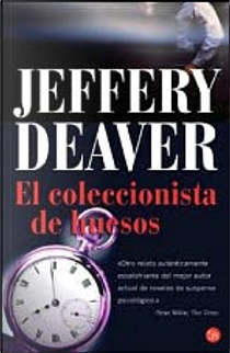El coleccionista de huesos by Jeffery Deaver