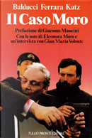 Il caso Moro by Armenia Balducci, Giuseppe Ferrara, Robert Katz