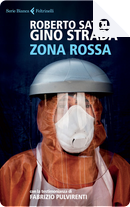 Zona rossa by Gino Strada, Roberto Satolli