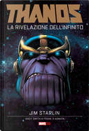 Thanos: La rivelazione dell'infinito by Andy Smith, Jim Starlin