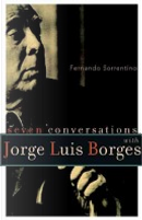 Seven Conversations with Jorge Luis Borges by Fernando Sorrentino