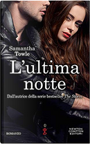 L'ultima notte by Samantha Towle