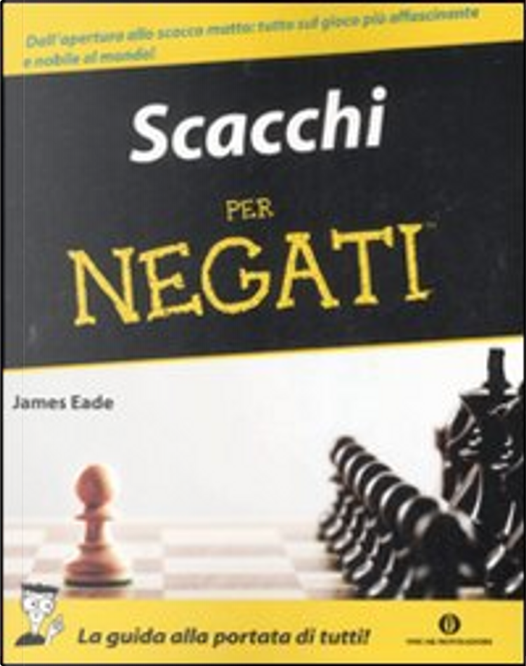 Il manuale degli scacchi - - Libro - Mondadori Store