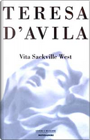 Teresa d'Avila by Vita Sackville-West