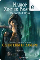 Gli inferni di Zandru by Deborah J. Ross, Marion Zimmer Bradley