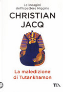 La maledizione di Tutankhamon by Christian Jacq