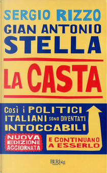 La Casta by Gian Antonio Stella, Sergio Rizzo