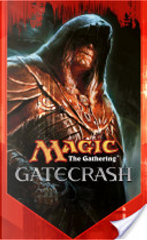 Gatecrash by Doug Beyer