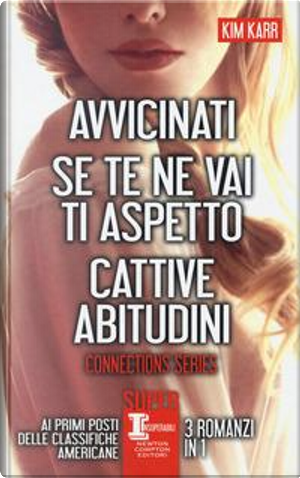Connections series by Kim Karr