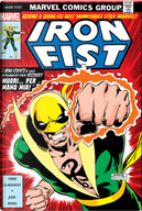 Iron Fist di Chris Claremont & John Byrne by Chris Claremont, Doug Moench, Gerry Conway, Len Wein, Roy Thomas, Tony Isabella