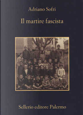 Il martire fascista by Adriano Sofri