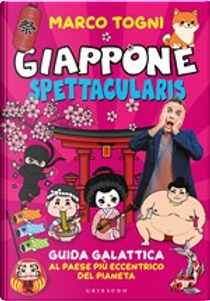 Giappone spettacularis by Marco Togni