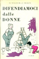 Difendiamoci dalle donne by David Malcom