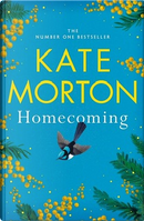 Homecoming by Kate Morton