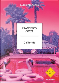 California by Francesco Costa