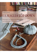 La maglia top-down by Emma Fassio