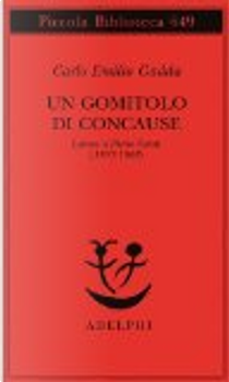 Un gomitolo di concause by Carlo Emilio Gadda