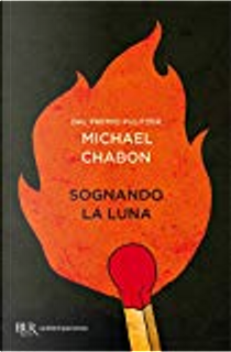 Sognando la luna by Michael Chabon
