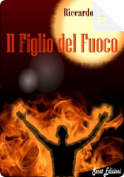 Il figlio del fuoco by Riccardo Giacchi