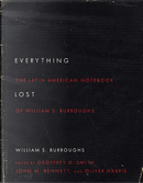 Everything Lost by William S. Burroughs