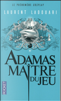 Adamas maître du jeu by Laurent Ladouari