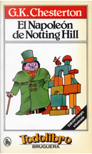El Napoleón de Notting Hill by G. K. Chesterton